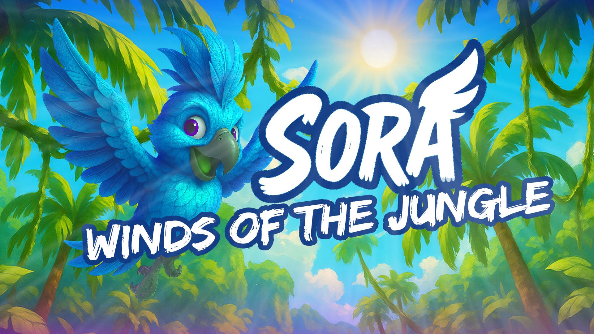 Sora Winds of the Jungle